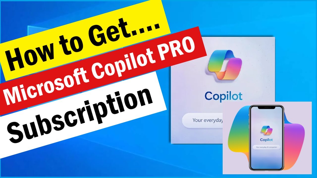 How to Get Microsoft Copilot Pro Subscription | Get started with Copilot Pro |How to Get Copilot Pro