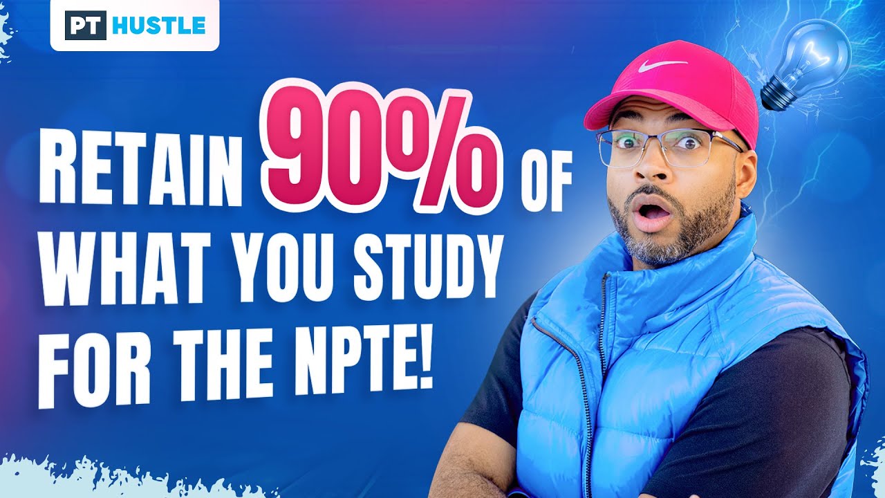 Как сохранить 90% материала, который вы изучаете для NPTE