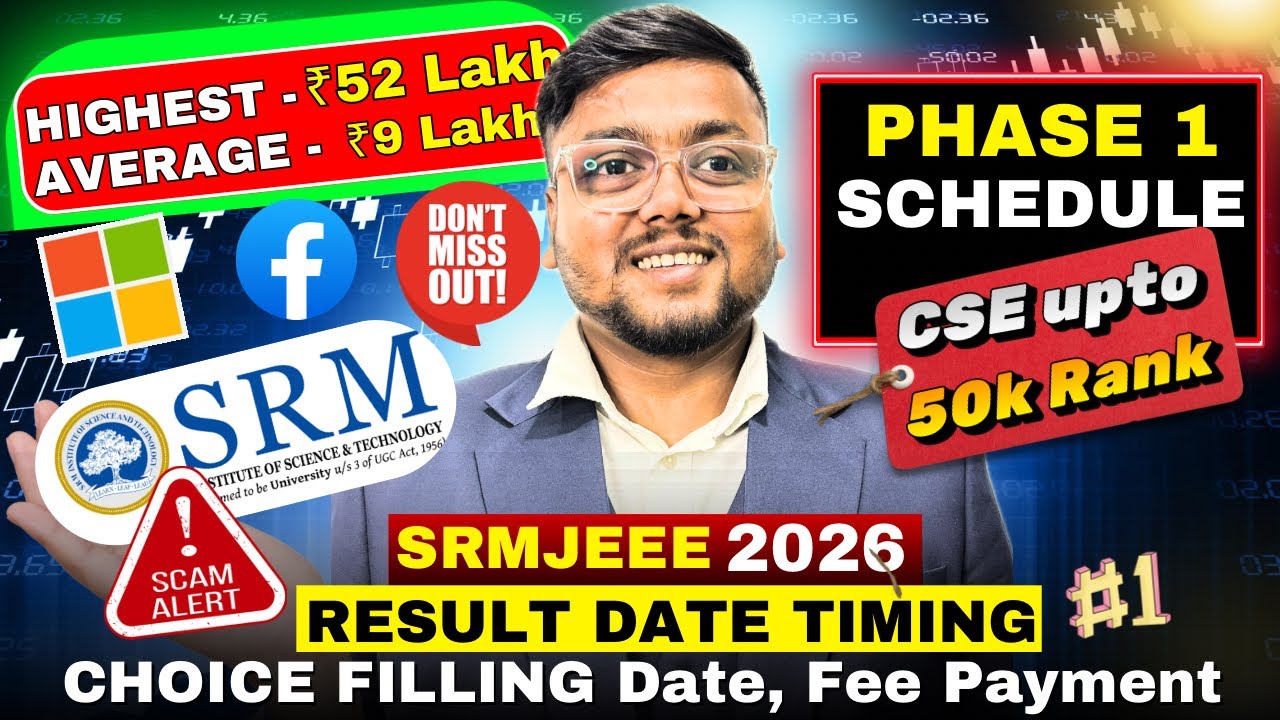 SRMJEEE Result 2026 💀 | SRM Counselling Process 2026 | SRM Schedule 2026 | SRM Choice Filling 2026