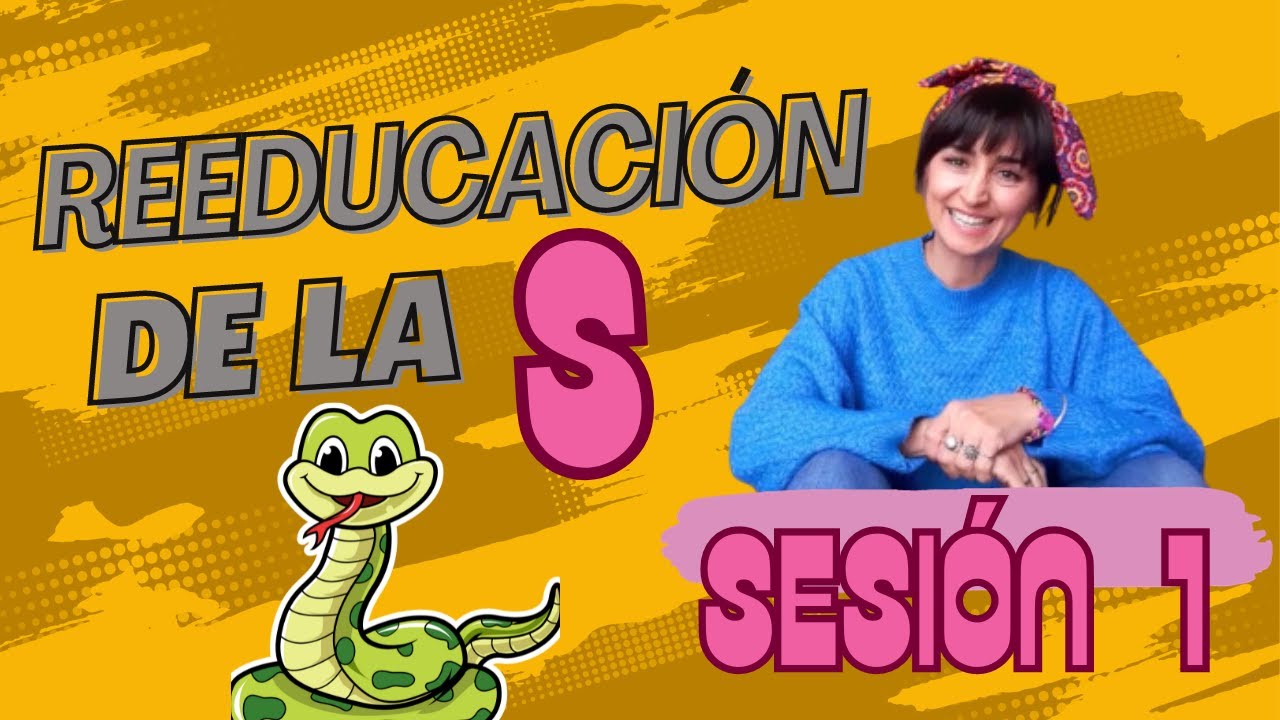Trabajamos la S. Sesión 1 #dislalias #pronunciación #sigmatismo #ejerciciosS #sepuede #laSdicemucho