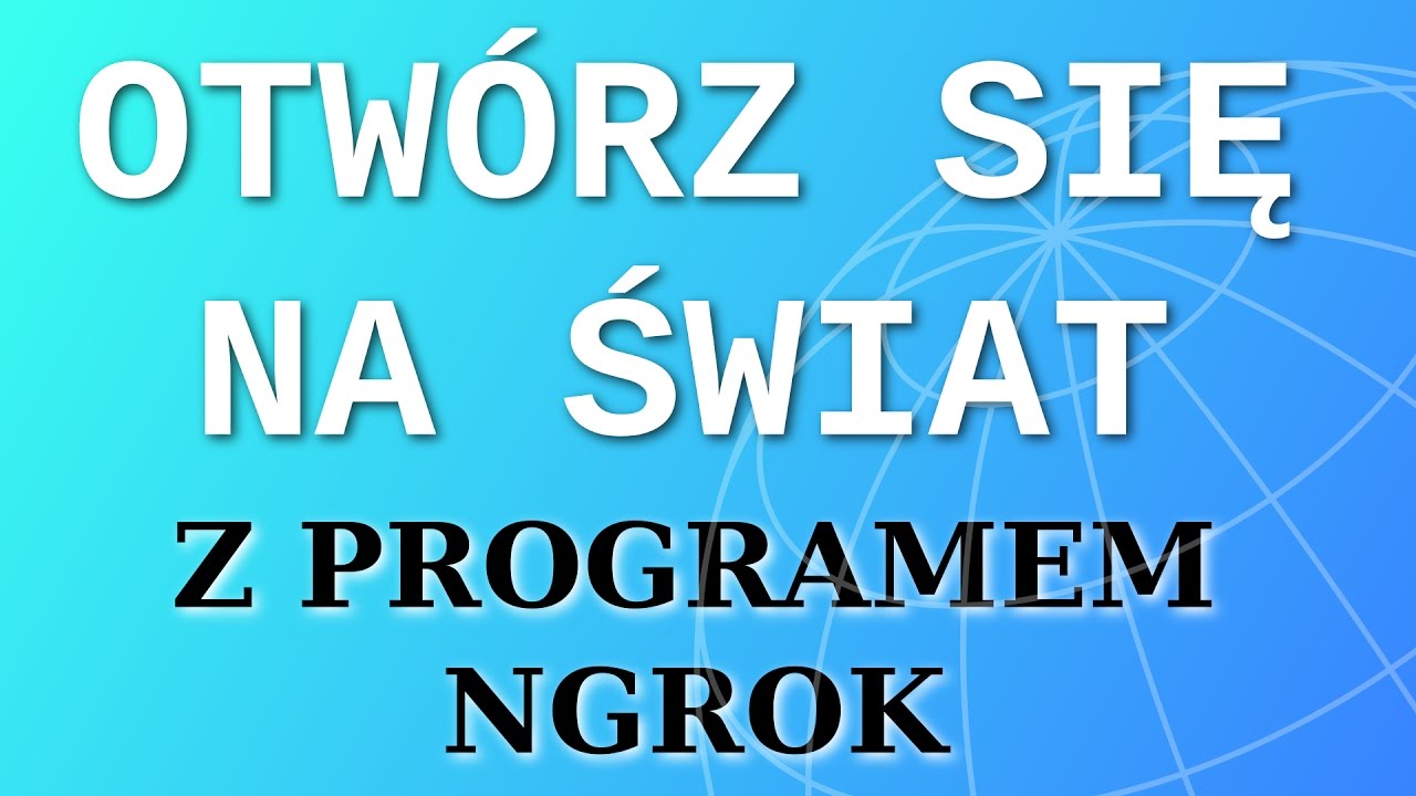 Jak udostępniłem swoje środowisko developerskie na zewnątrz?