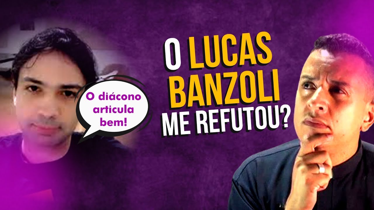 SERÁ QUE ME REFUTOU? // Lucas Banzoli responde sobre o Cânon Bíblico