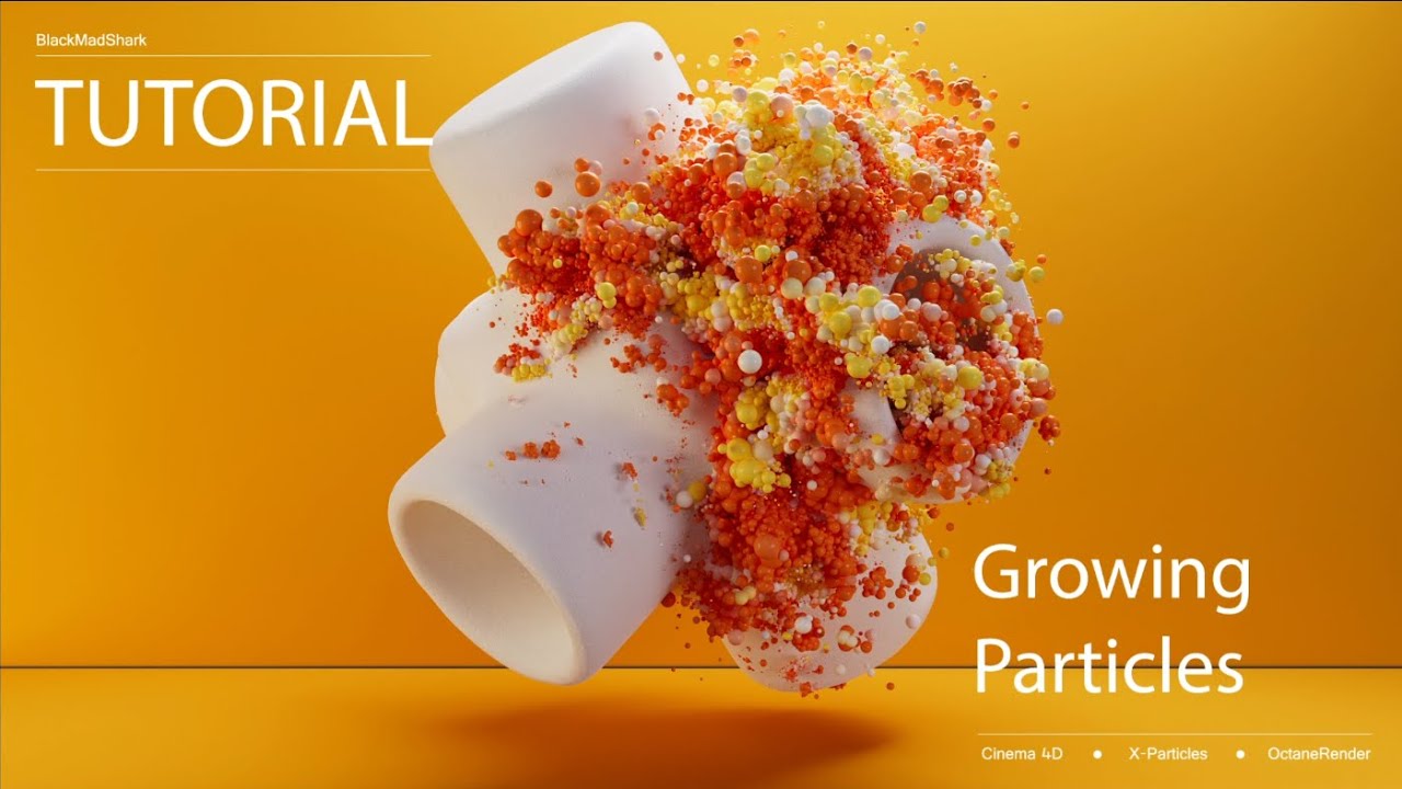 Cinema 4D Tutorial Create a Growing Particles using X-Particles and Octane Render