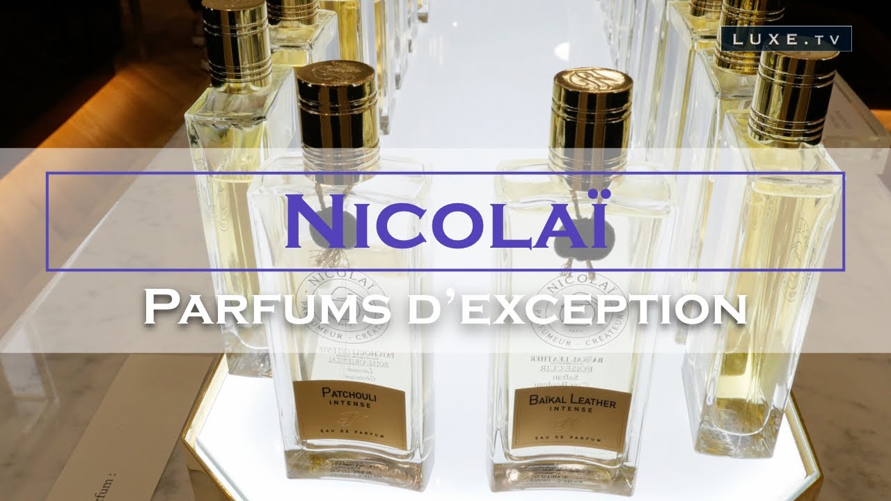 Les Parfums de Nicolaï dévoilent leurs secrets - LUXE.TV