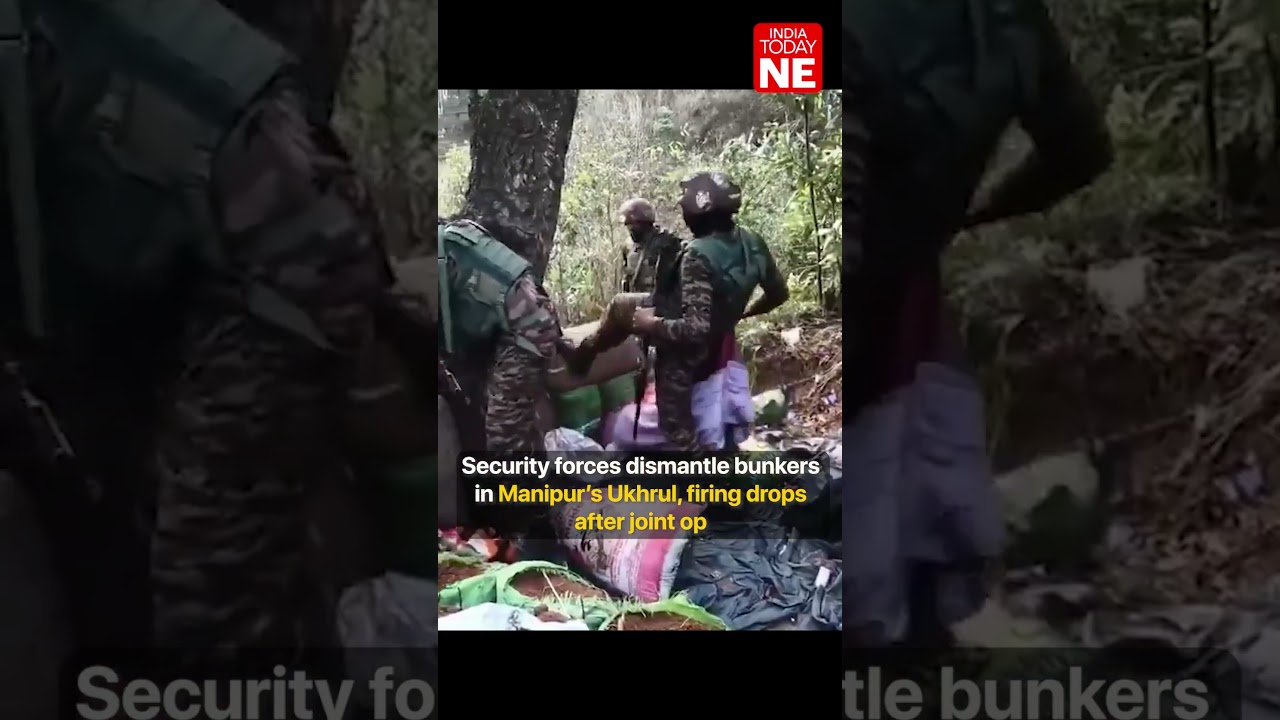 Security forces dismantle bunkers in Manipur&rsquo;s Ukhrul, firing drops after joint op