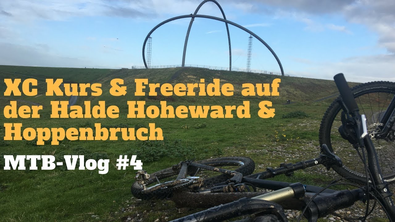 XC und Freeride | Halde Hoheward | Halde Hoppenbruch | MTB-Vlog #4
