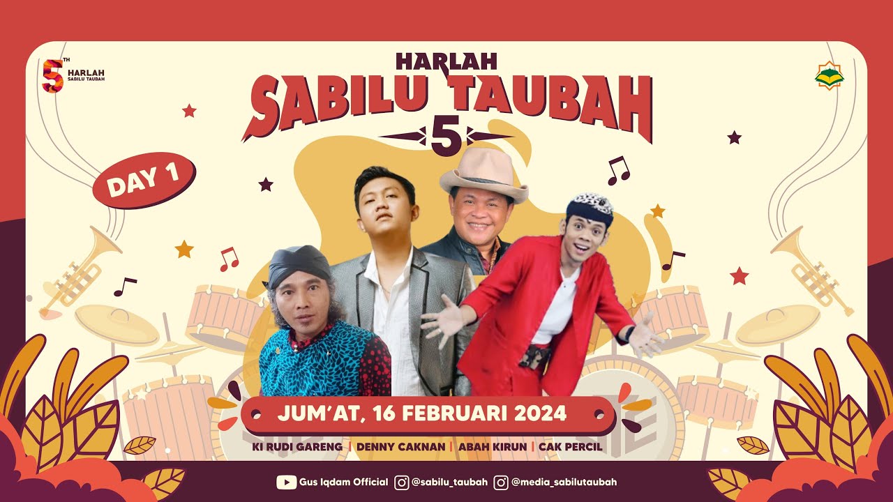 Harlah Ke 5 Day 1 Bersama Denny Caknan, Ki Rudi Gareng, Abah Kirun, Cak Percil (16 Februari 2024)