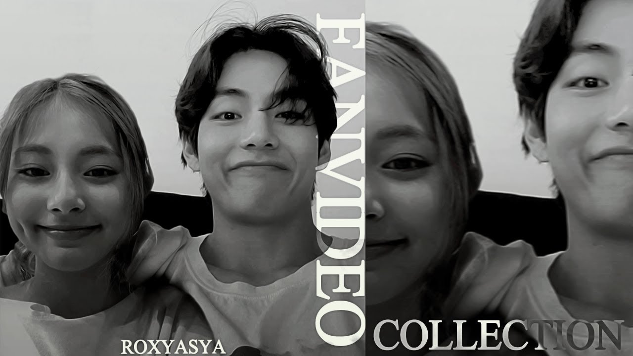 Taehyung 💜 Tzuyu│taetzu fanvideo collection / part 𝟸