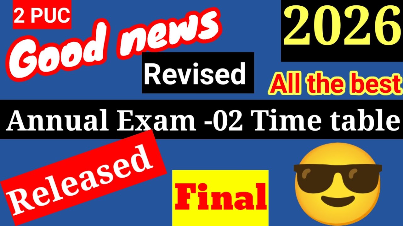 Good news 2nd PUC annual exam 2 final time table revised time table free download kseab