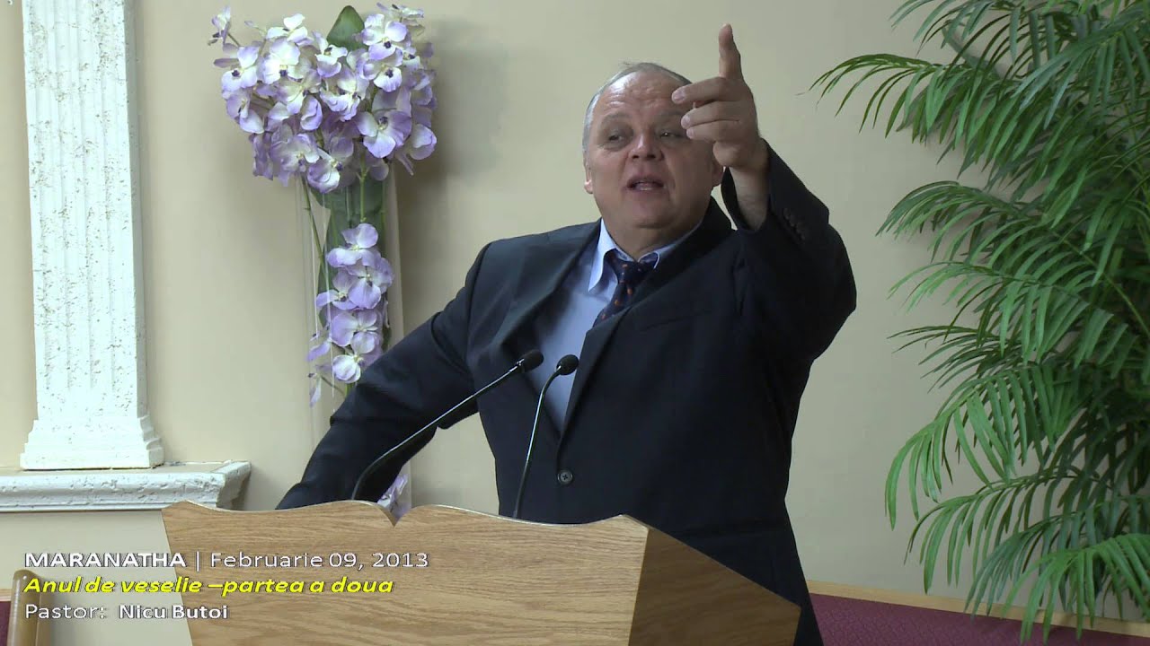 Pastor Nicu Butoi: Anul de veselie-II-