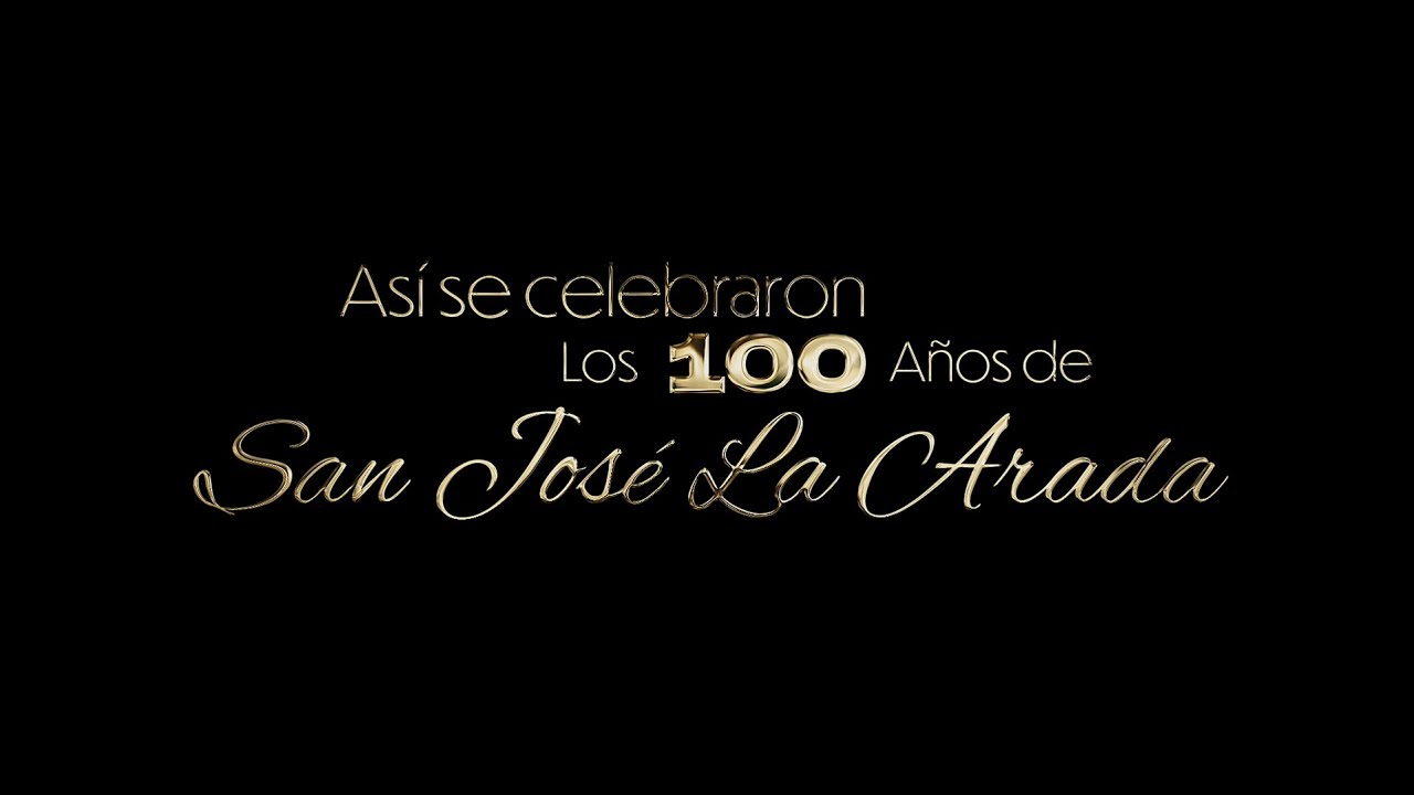 Resumen de la Celebración del Centenario de San José la Arada - Un Legado Inolvidable para Guatemala