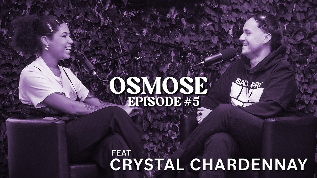 Faire péter les barrières ft. Crystal Chardonnay | Osmose Future Podcast #5