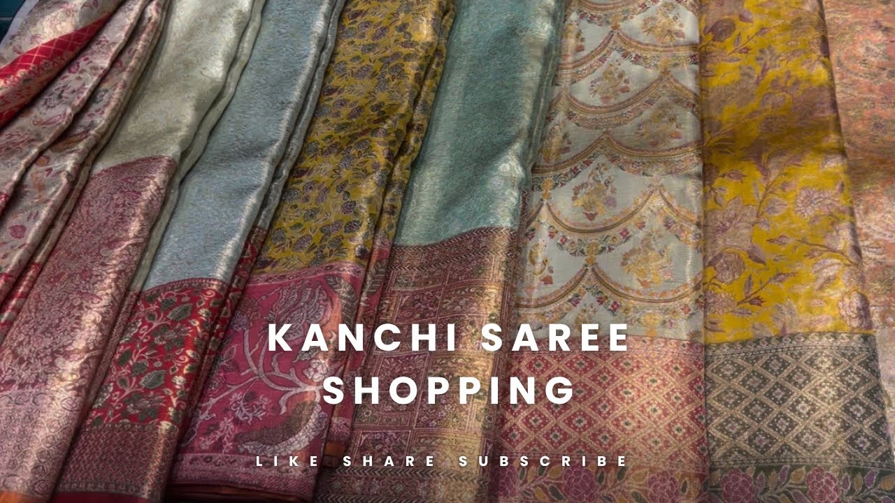 Kanchi saree shopping vlog 