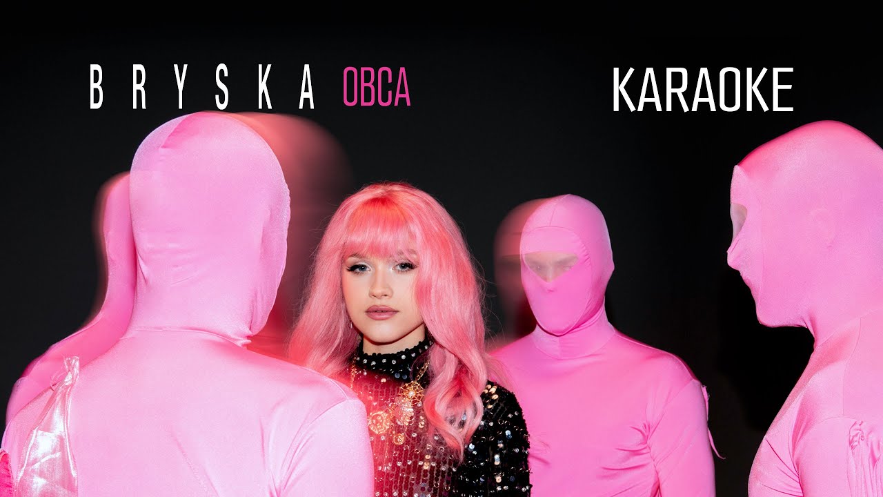 bryska - Obca (karaoke)