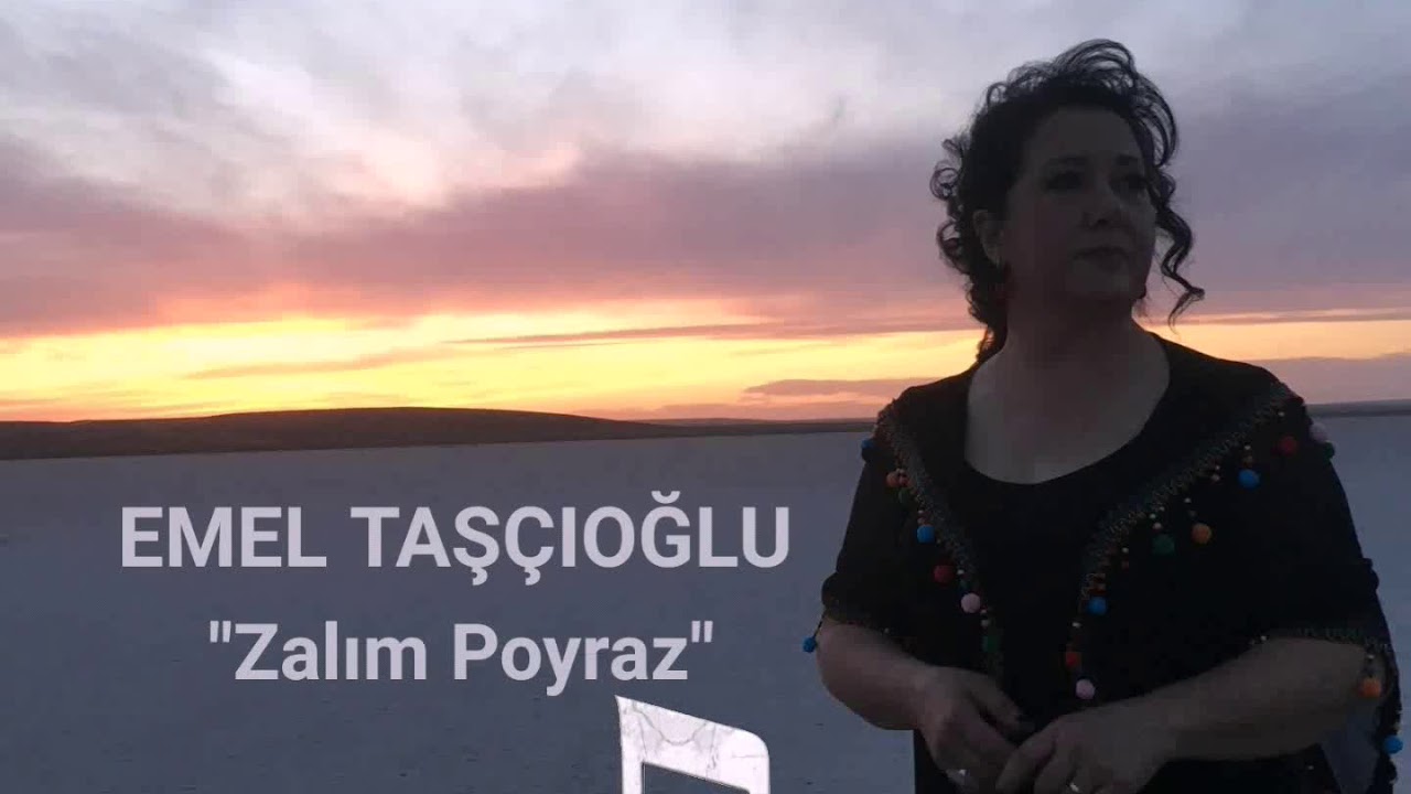 Emel Taşçıoğlu - Zalım Poyraz
