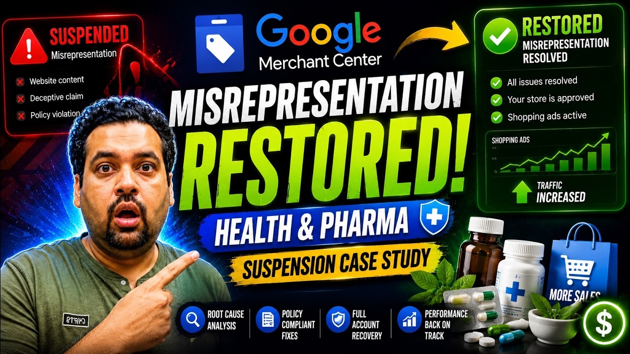 Google Merchant Center Misrepresentation Restored: Health & Pharma Suspension Case Study  Easy