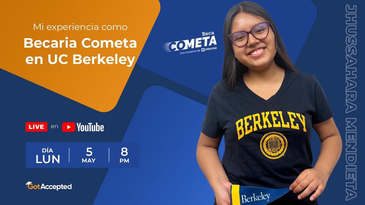 Beca Cometa | Mi experiencia como Becaria Cometa en UC Berkeley | Entrevista con Jhussahara Mendieta