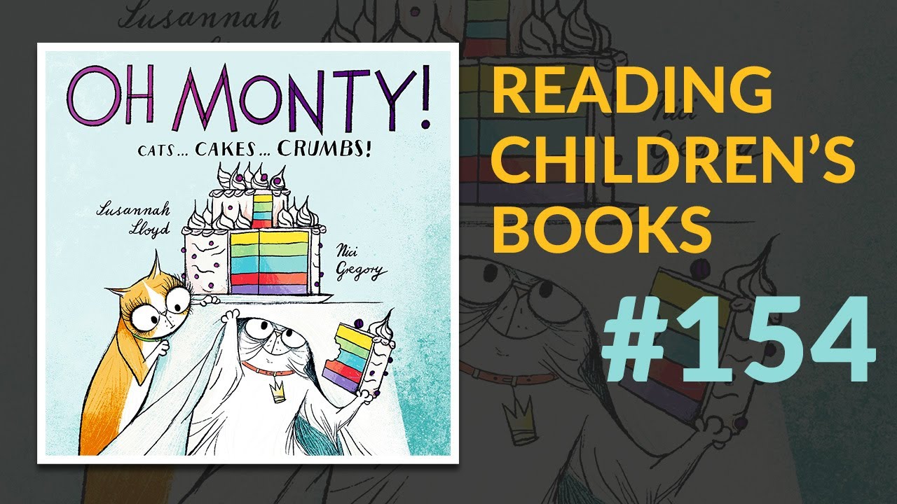 ▷ Oh Monty! Cat Cakes Crumbs — Reading Children's Books #155