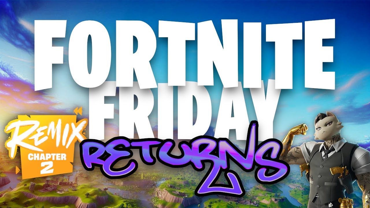 We're Back Baby 💪🏼 Fortnite Friday Customs!