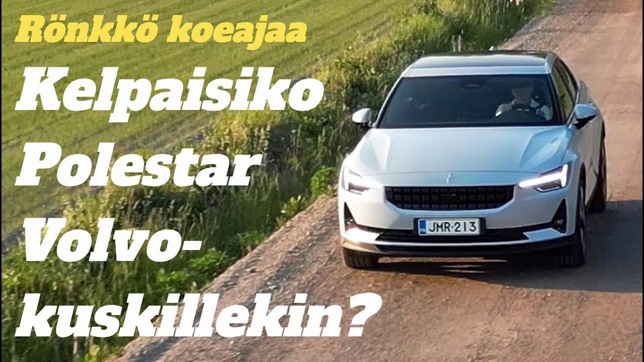 Koeajossa se Volvon sukuinen: Polestar 2