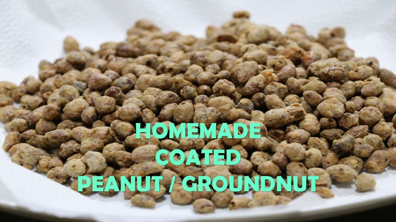 HOMEMADE COATED PEANUT / GROUNDNUT WITHIN FEW MINUTES / EASY SNACK FOR KIDS / SNACK FOR TEA TIME