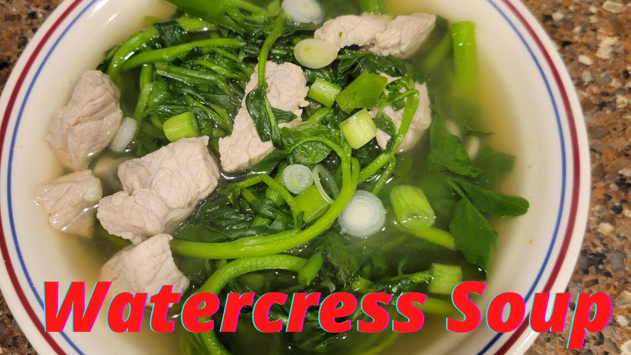How To Cook Quick & Easy Watercress Pork Soup Recipe