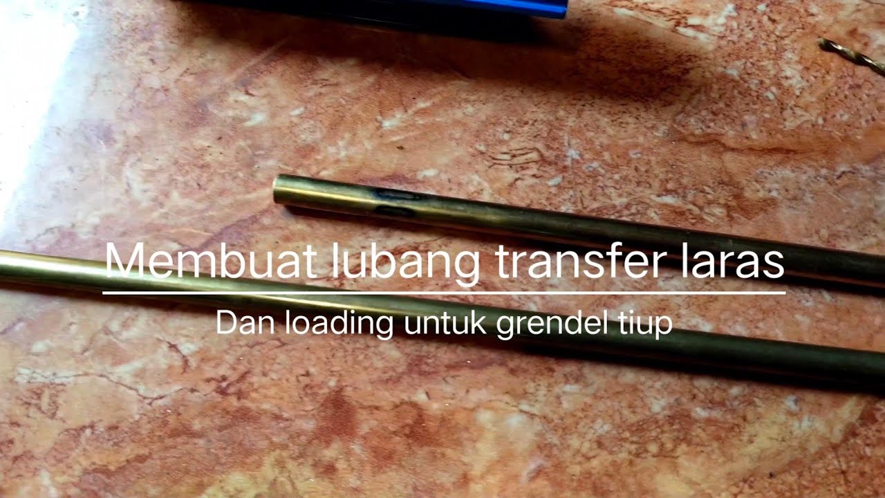 Membuat lubang transfer laras