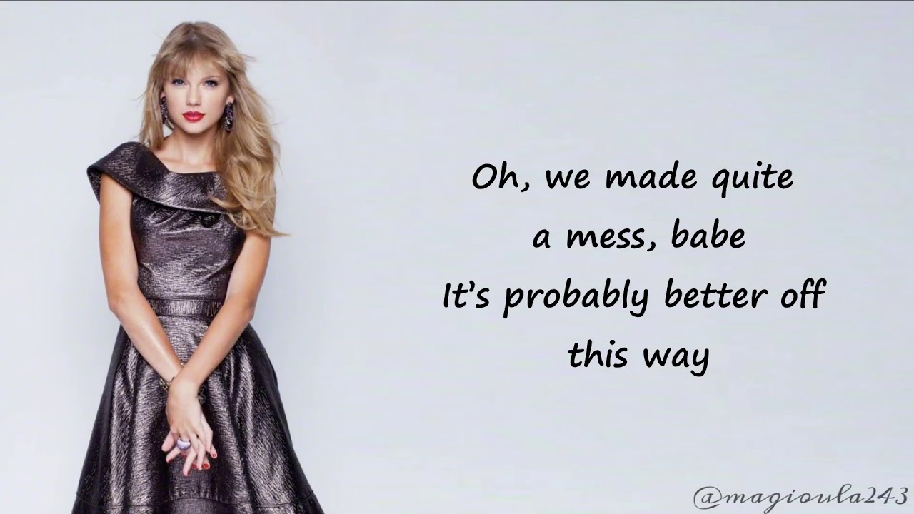Taylor Swift - I Almost Do (Lyrics)