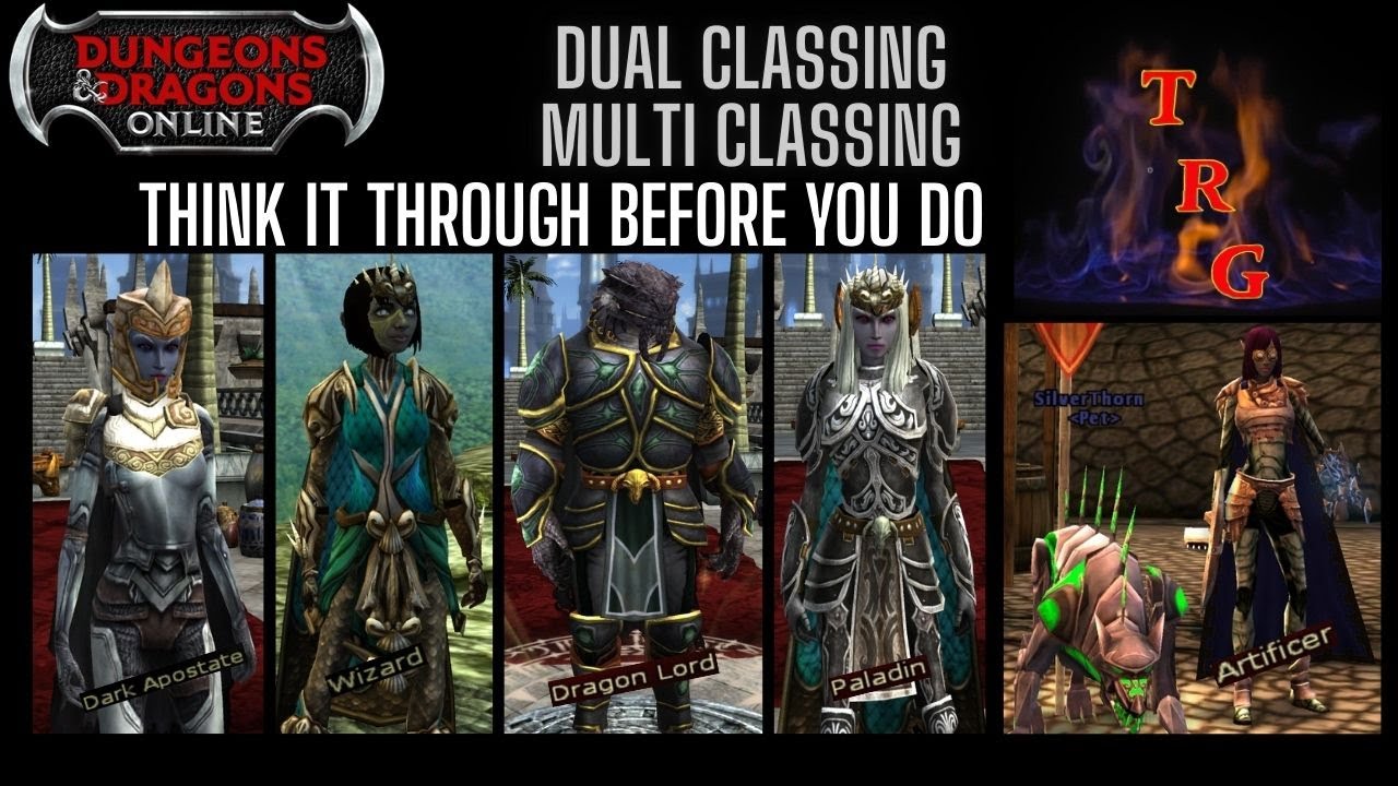 DDO - Dual and Multi Class Characters - Think it through before you do