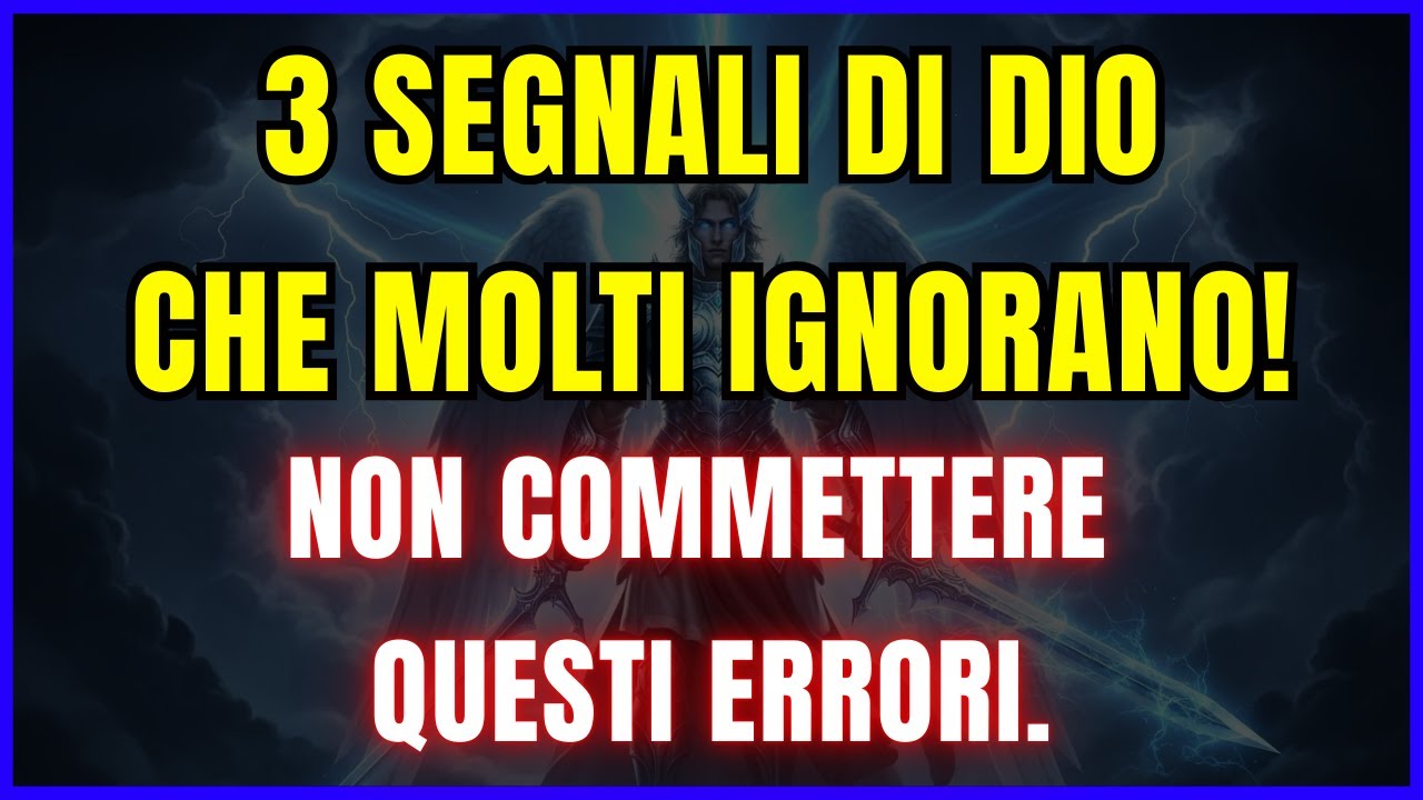 3 segnali di Dio che molti ignorano! Non commettere questi errori.