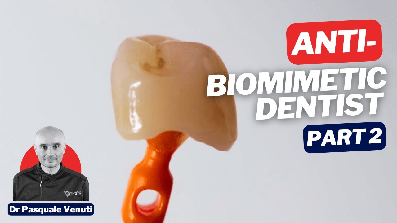 No Post? No Crown? The 'Anti-Biomimetic Dentist' Part 2 - PDP153