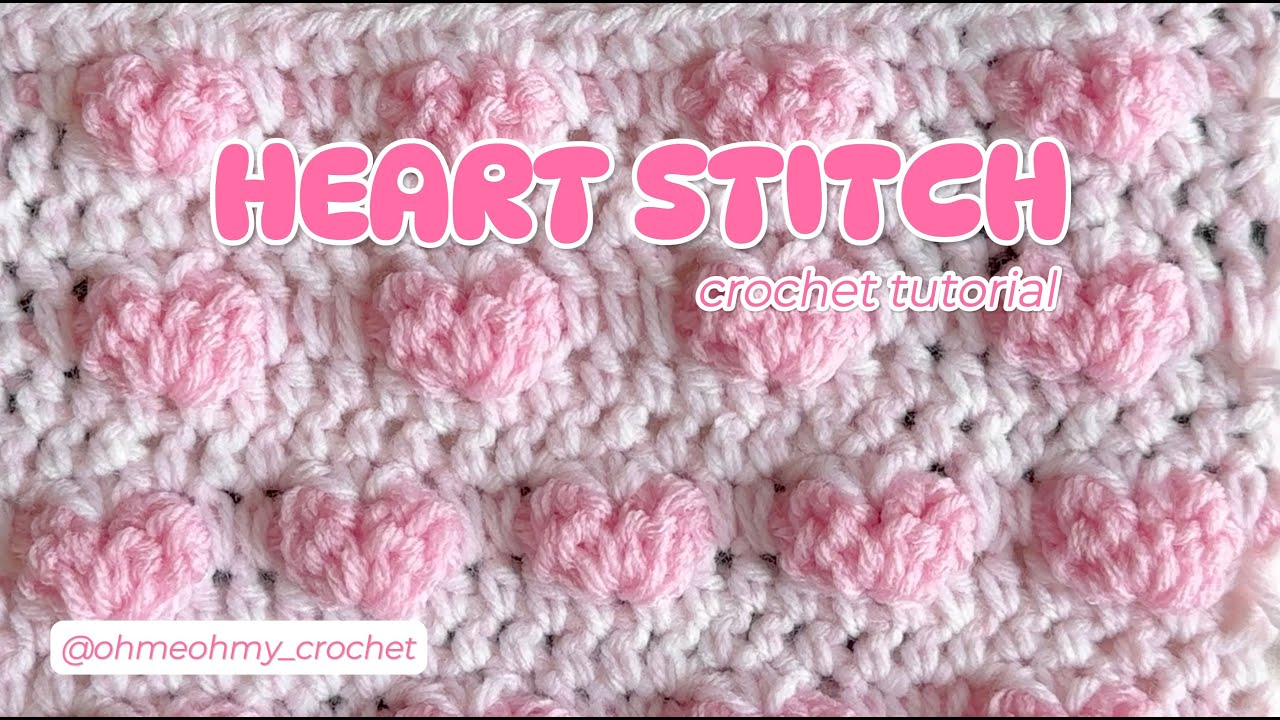 Heart Stitch Crochet Tutorial