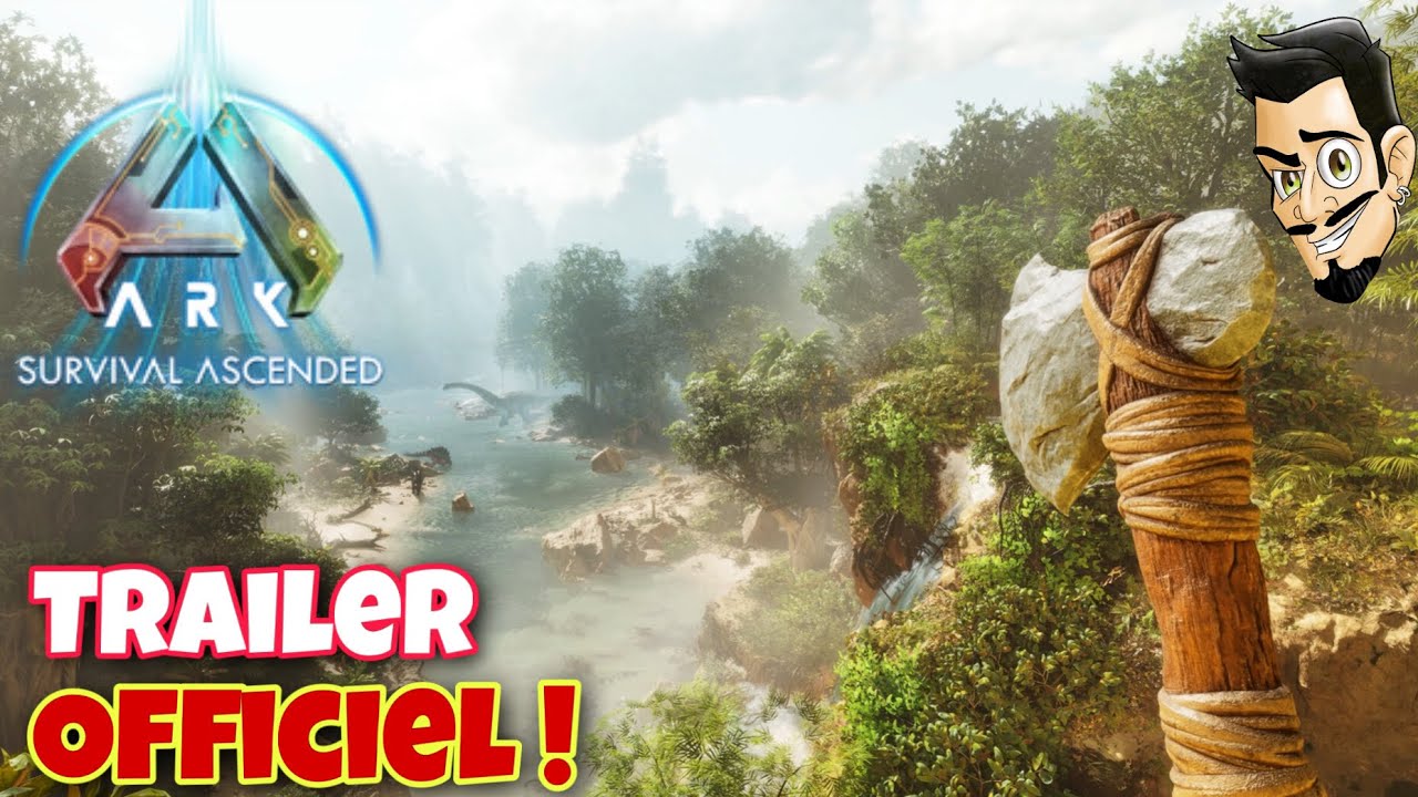 ARK SURVIVAL ASCENDED - TRAILER OFFICIEL EN DETAIL ! AVIS - INFOS