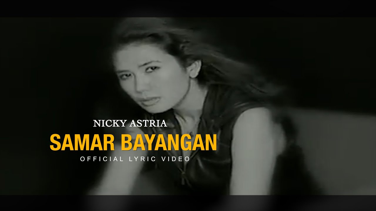 Nicky Astria - Samar Bayangan (Official Lyric Video)