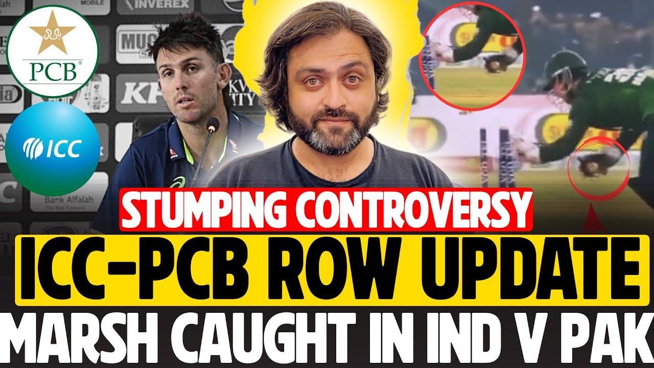 ICC vs PCB ROW Update | Khawaja Nafay Stumping Controversy | Mitch Marsh caught in India vs PAK