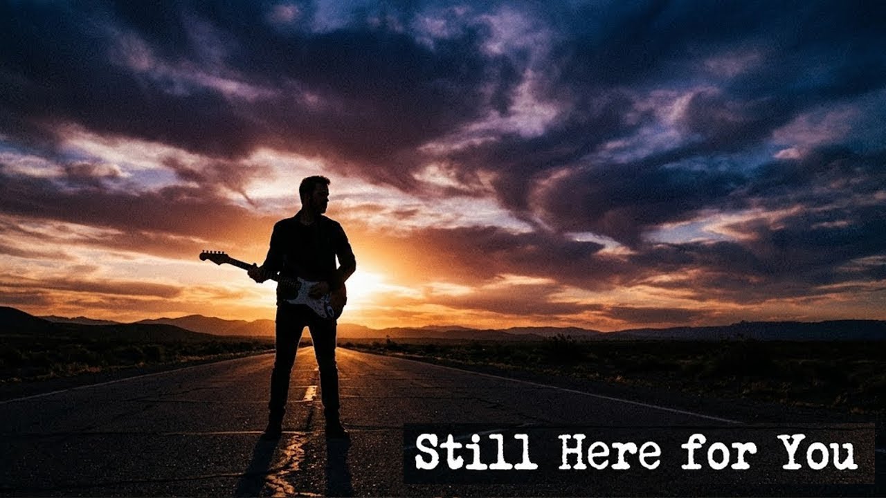 Still Here for You | Emotional Rock Ballad About Loyalty & Regret