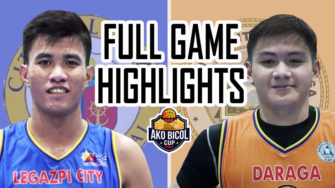 Team LEGAZPI vs Team DARAGA | FULL GAME HIGHLIGHTS | AKO BICOL CUP 2022 | November 20, 2022