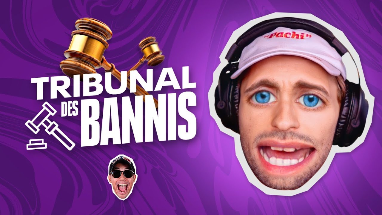 Tribunal des Bannis - Rediffusion Squeezie du 11/01
