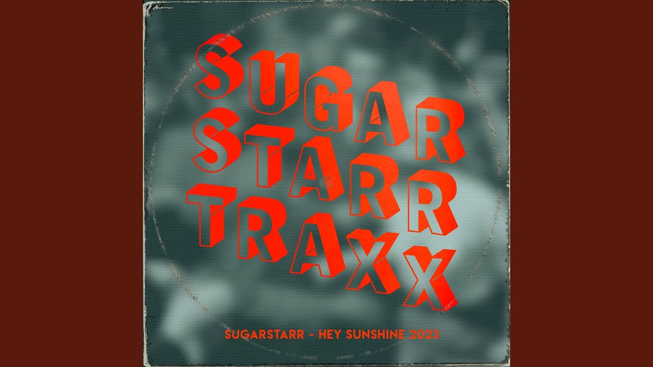 Hey Sunshine (2023 Club Mix)