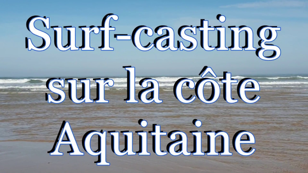 Surf casting sur la côte Aquitaine