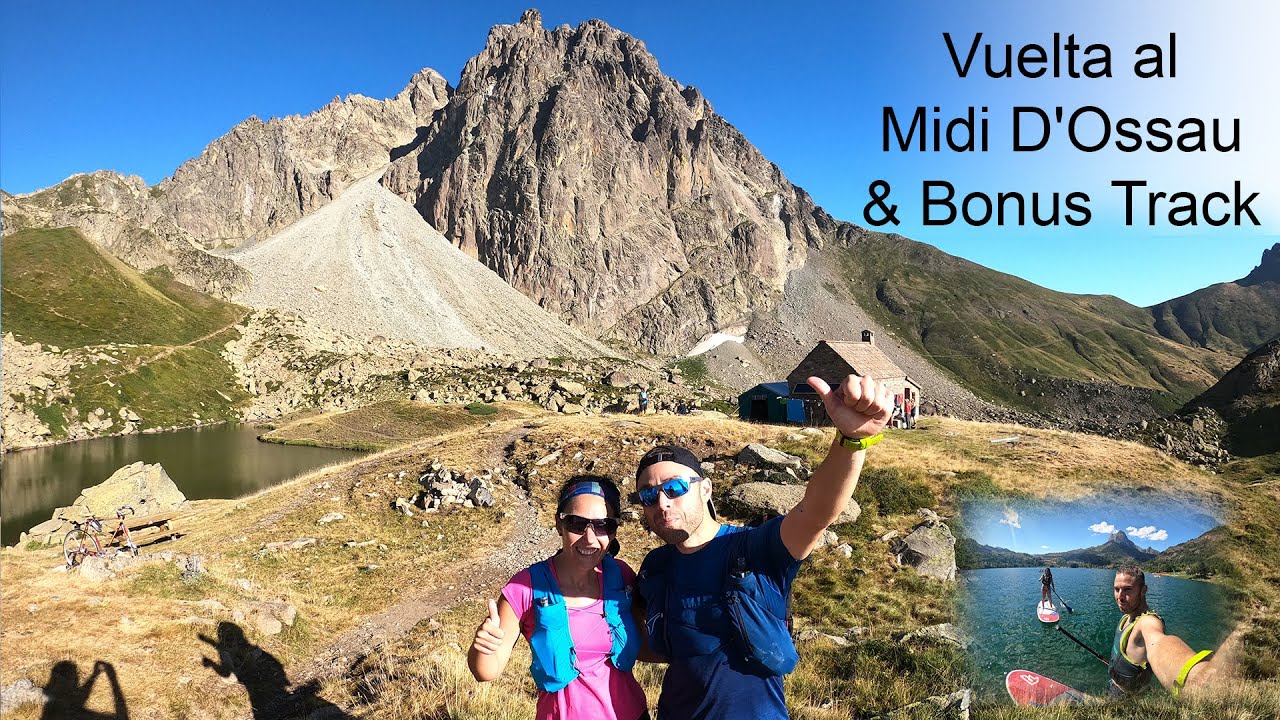 Vuelta al Midi D'Ossau & Bonus Track