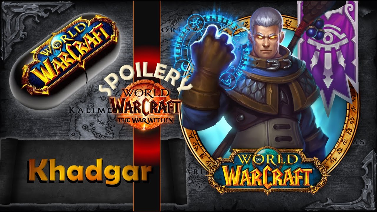 Warcraft w Pigułce: Khadgar