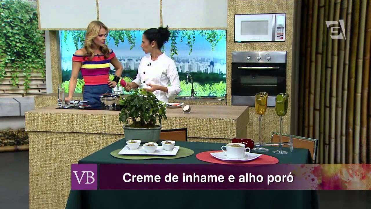 Você Bonita - Creme de Inhame e Alho Poró (07/08/15)
