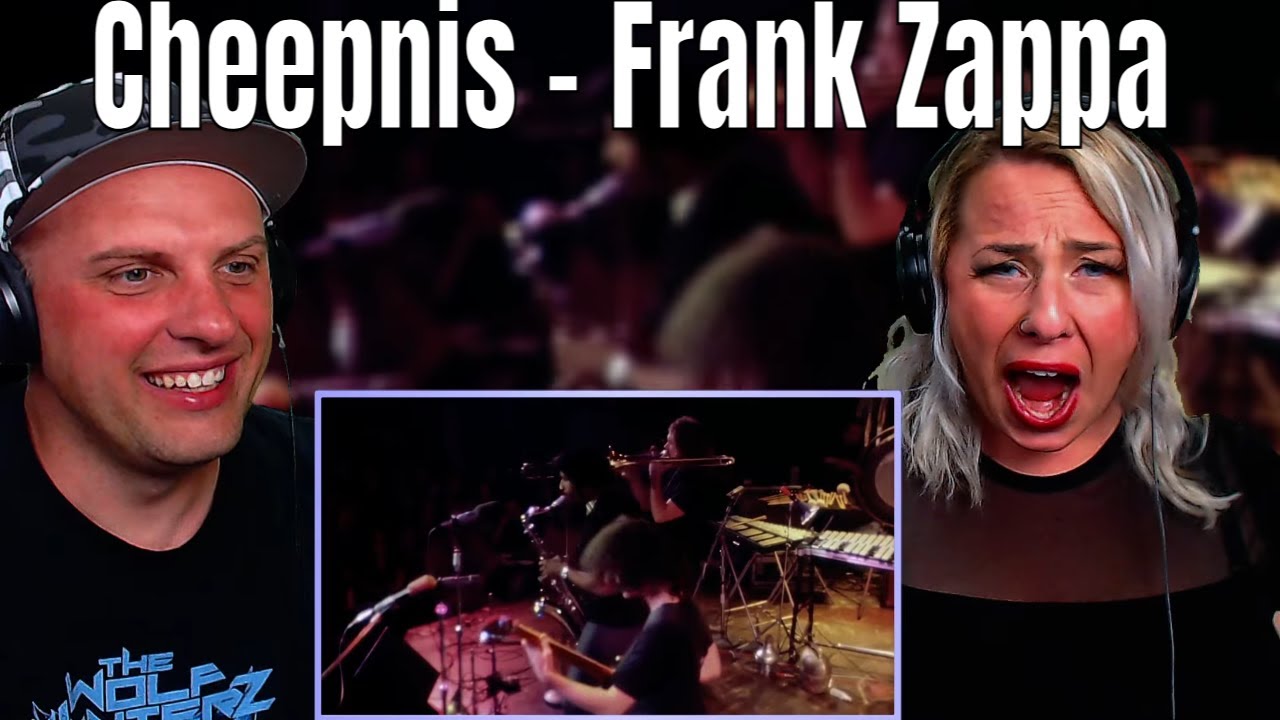 Reaction To Cheepnis - Frank Zappa | THE WOLF HUNTERZ REACTIONS