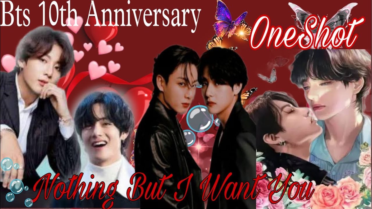 Nothing but I want you|| 💞💜oneshot💜💞BL💓 taekook love story😘 #btsmyoxygen #bts #taekook @BTSMyOxygen