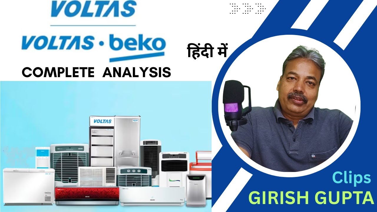 VOLTAS Share Analysis | Finding Next Multibagger |Girish Gupta Clips |