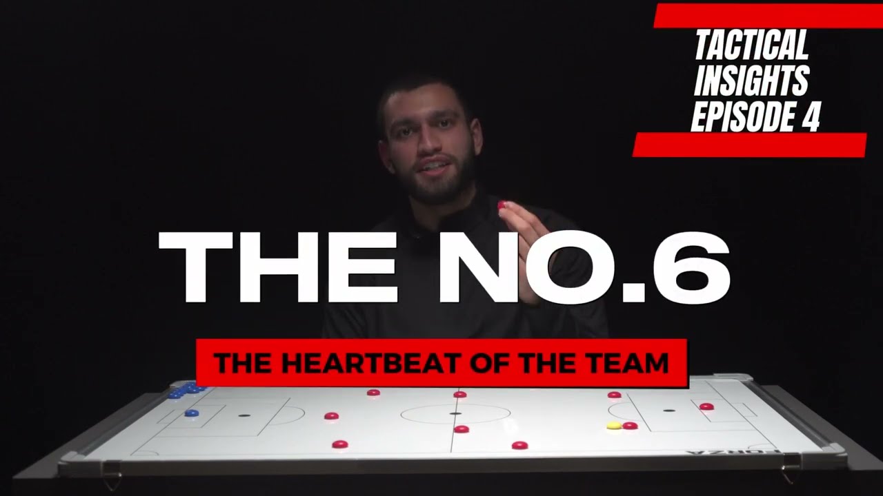 The No.6 - The Heartbeat Of The Team.