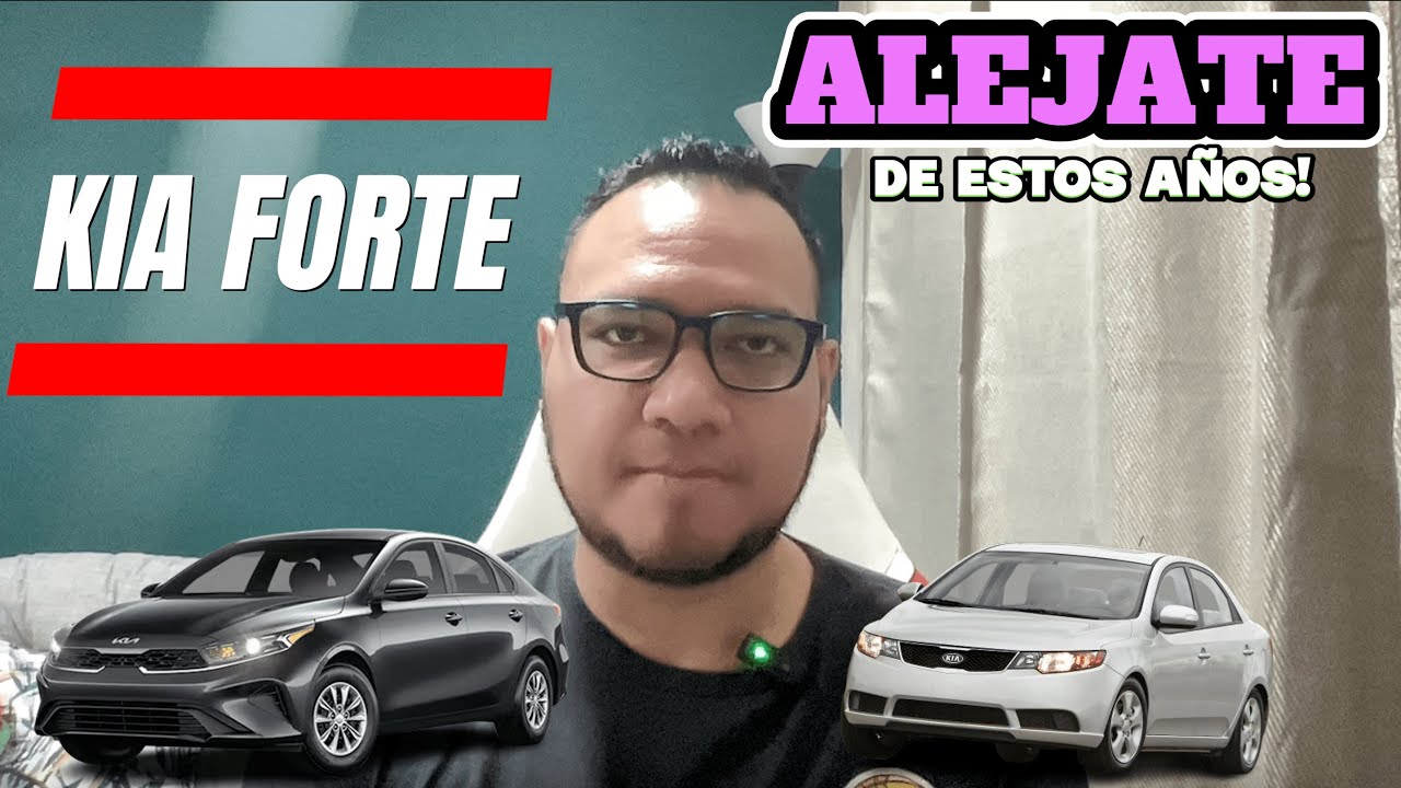LOS MEJORES Y PEOR KIA FORTE DESDE 2010 HASTA 2024 | &iquest;Vale la pena comprar uno?