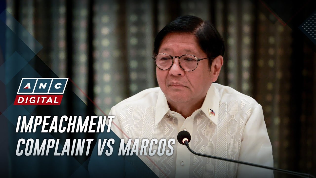 Strong grounds or weak case?: Prof weighs in on Marcos impeachment complaint | ANC