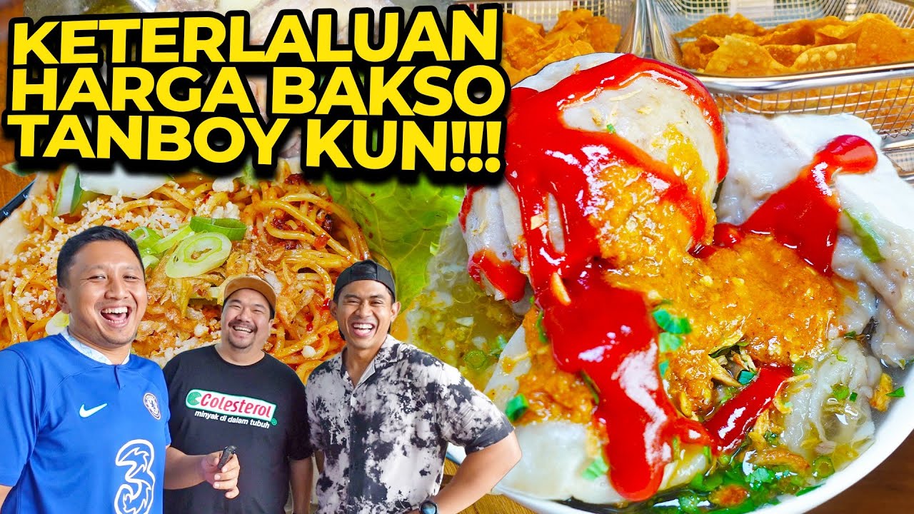 TANBOY KUN JUALAN BAKSO MALANG DAN HARGANYA KETERLALUAN!!